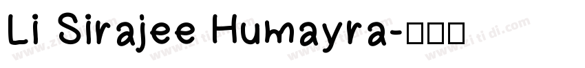 Li Sirajee Humayra字体转换